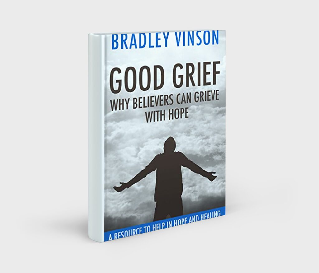 Good Grief: Why Believers Can Grieve With Hope