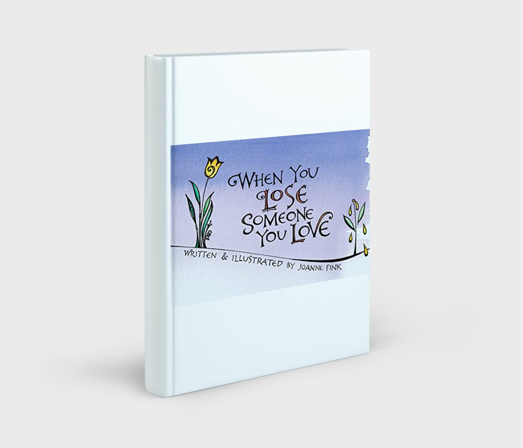 When You Lose Someone You Love